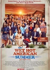 Wet Hot American Summer Ten Years Later