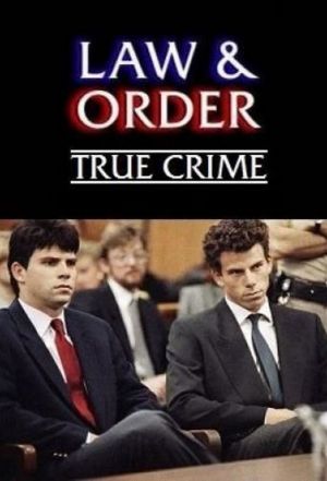 Law and Order True Crime