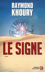 Raymond KHOURY - Le Signe