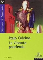 Italo Calvino - Le Vicomte pourfendu