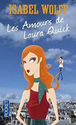 Isabel WOLFF - Les amours de Laura Quick