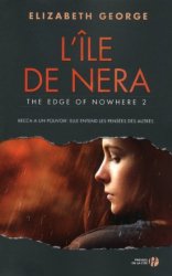 Elizabeth GEORGE - L'Ile de Nera - The Edge of Nowhere 2