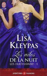 Lisa Kleypas - Les Hathaway, Tome 1 Les ailes de la nuit