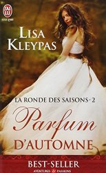 Lisa Kleypas - La ronde des saisons, Tome 2 Parfum d'automne