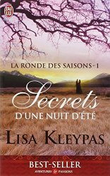 Lisa Kleypas - La ronde des saisons, Tome 1 Secrets d'une nuit d'ete