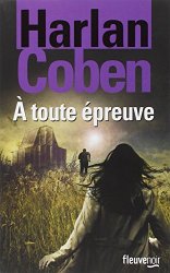 Harlan COBEN - A toute epreuve