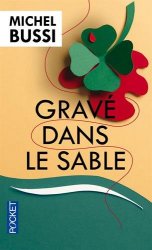 Michel BUSSI - Grave dans le sable