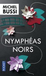 Michel Bussi - Nympheas noirs