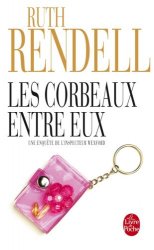 Ruth Rendell - Les corbeaux entre eux