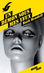 Ruth Rendell - Un demon sous mes yeux