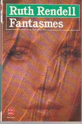 Ruth Rendell - Fantasmes