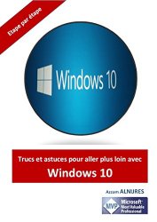 Azzam ALNIJRES - Trucs et astuces pour aller plus loin avec Windows 10