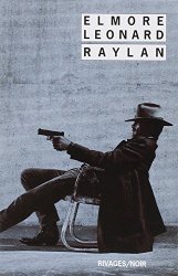 Elmore Leonard - Raylan