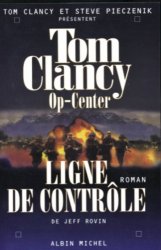 Tom Clancy - Op-Center, tome 8 Ligne de controle