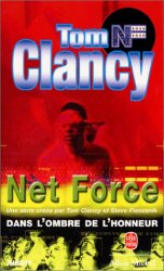 Tom Clancy - Net Force  Dans l'ombre de l'honneur