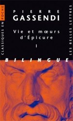 Pierre Gassendi - Vie et moeurs d'Epicure Volume I & II