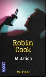 Robin Cook - Mutation