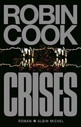 Robin Cook - Crises