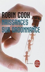 Cook Robin - Naissances sur ordonnance