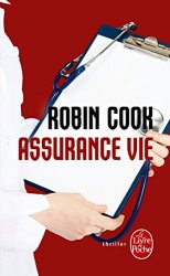 Robin Cook - Assurance vie