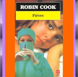 Robin Cook - Fievre