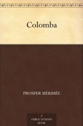 Prosper MÃ©rimÃ©e - Colomba