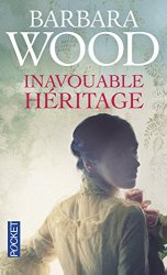 Barbara WOOD - L'Inavouable heritage