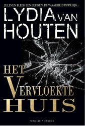 Lydia van Houten - Het vervloekte huis