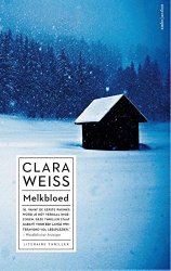 Clara Weiss - Melkbloed