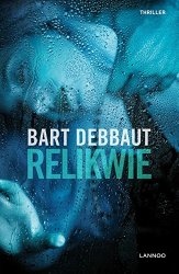 Bart Debbaut - Relikwie