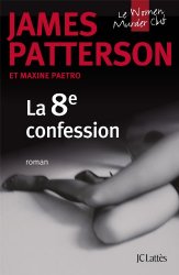 JAMES PATTERSON - La 8e confession