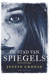 Justin Cronin - De stad van spiegels