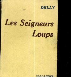 Delly - Les seigneurs loups