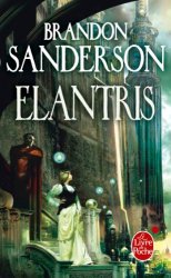 Brandon Sanderson - Elantris