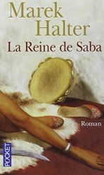 Marek HALTER - La reine de Saba