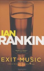 Ian Rankin - Exit Music