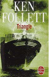 Ken Follett - Triangle