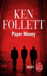 Ken Follett - Paper Money