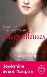 Catherine Hermary-Vieille - Merveilleuses