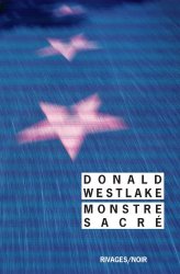 Donald Westlake - Monstre sacré