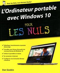 Dan GOOKIN - L'ordinateur portable avec Windows 10 pour les Nuls