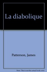 James Patterson - La diabolique