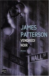 James Patterson - Vendredi noir