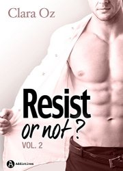 Resist… or not ? - 2