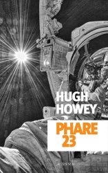 Hugh Howey - Phare 23