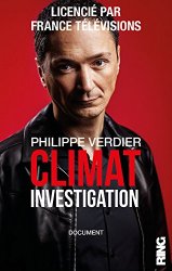 Philippe Verdier - Climat Investigation