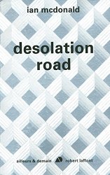 Ian MCDONALD - Desolation road - NE