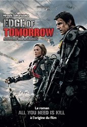 Hiroshi Sakurazaka - Edge Of Tomorrow