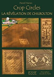 Daniel Harran - Crop circles - La revelation de Chilbolton