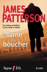 James Patterson - La lame du boucher